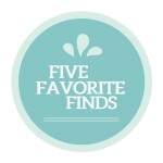 Five Favourite Finds