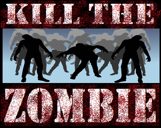 kill the Zombie