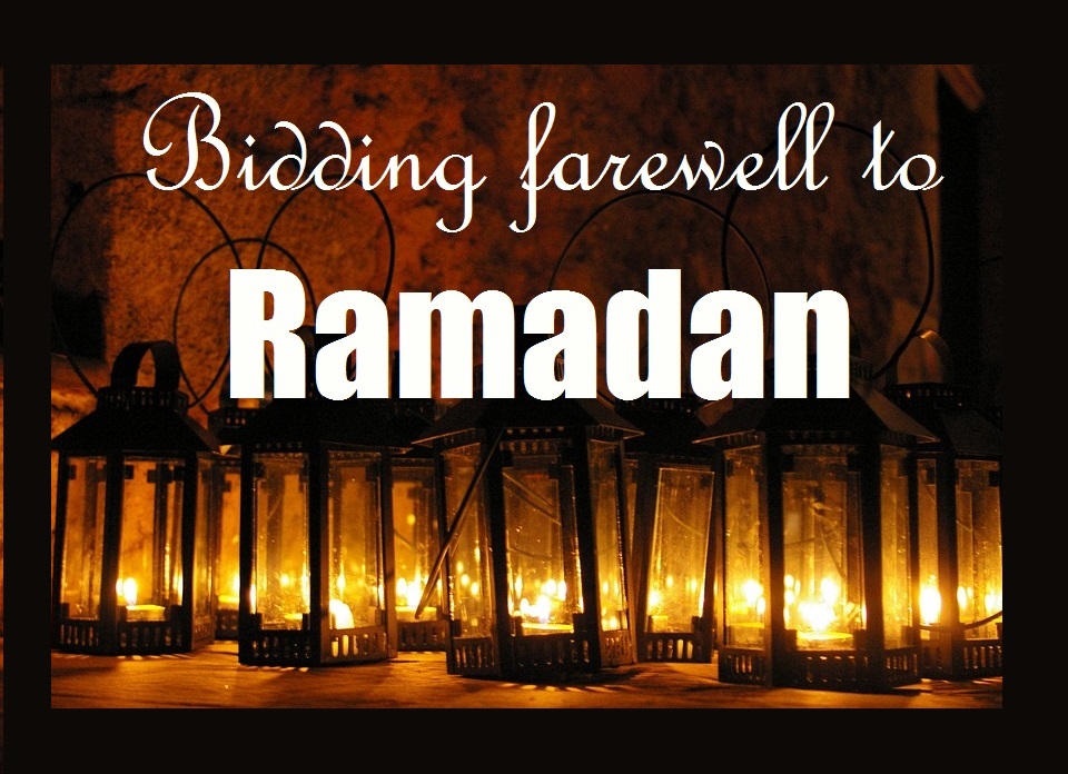 farewell to ramadan