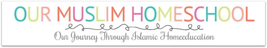 our-muslim-homeschool